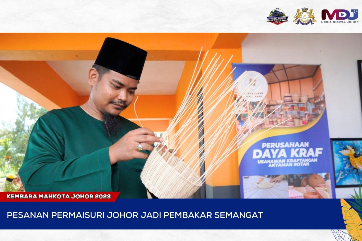 PESANAN PERMAISURI JOHOR JADI PEMBAKAR SEMANGAT MEDIA DIGITAL JOHOR